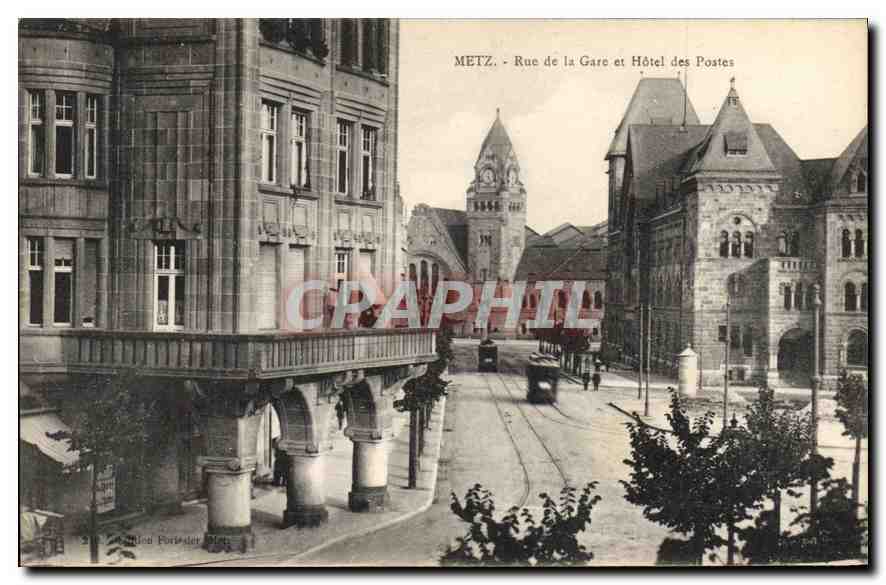 CPA Metz Rue de la Garc et Hotel des Postes