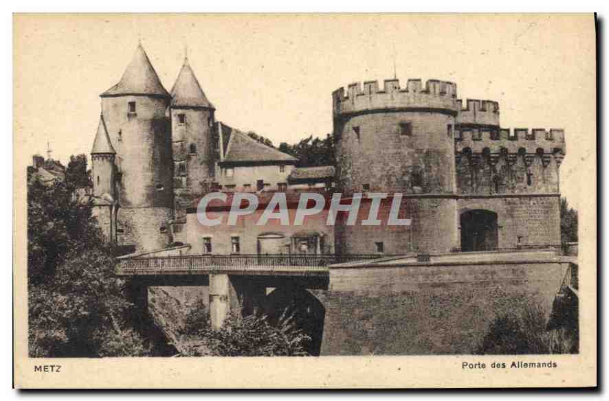 CPA Metz Porte des Allemands