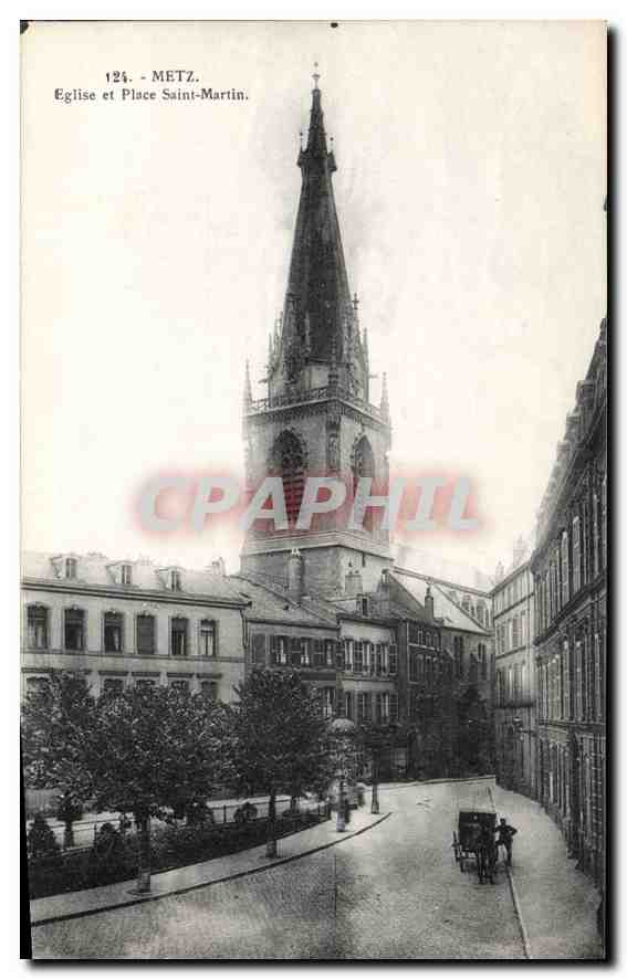 CPA Metz Eglise et Place Saint Martin