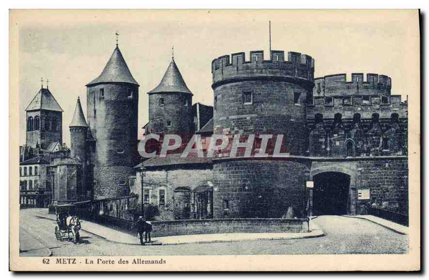 CPA Metz La Porte des Allemands
