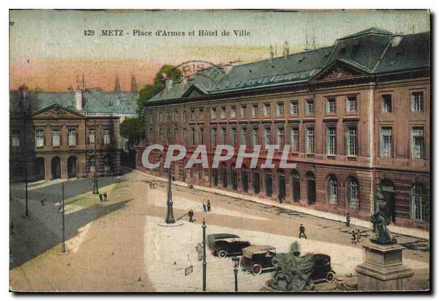 CPA Metz Place d'Armes et l'Hotel de Ville
