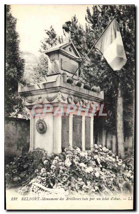 CPA Belfort Monument des Artilleurs tues par un eclat d'obus