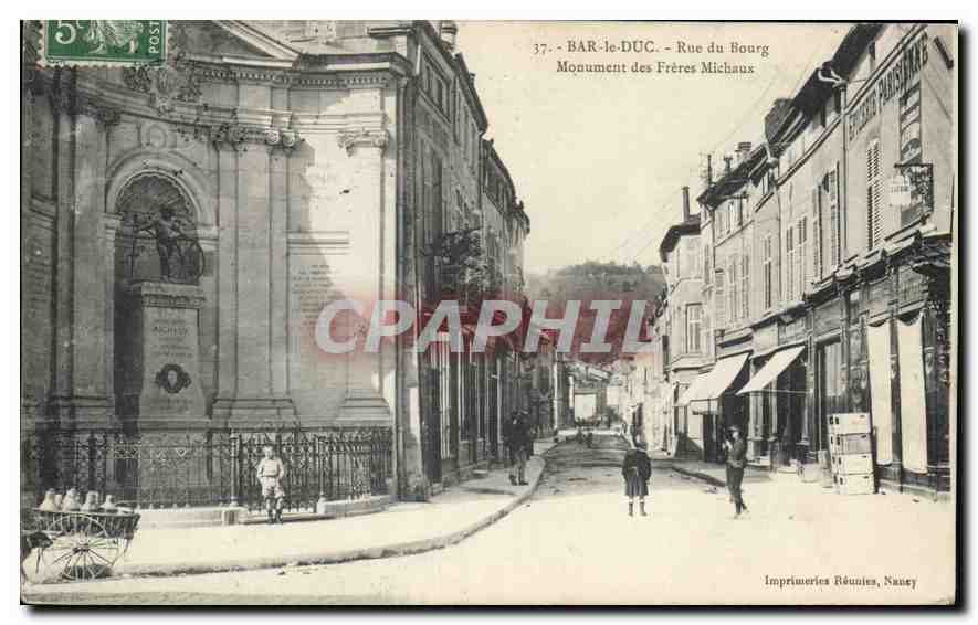 CPA Bar le Duc Rue du Bourg Monument des Freres Michaux