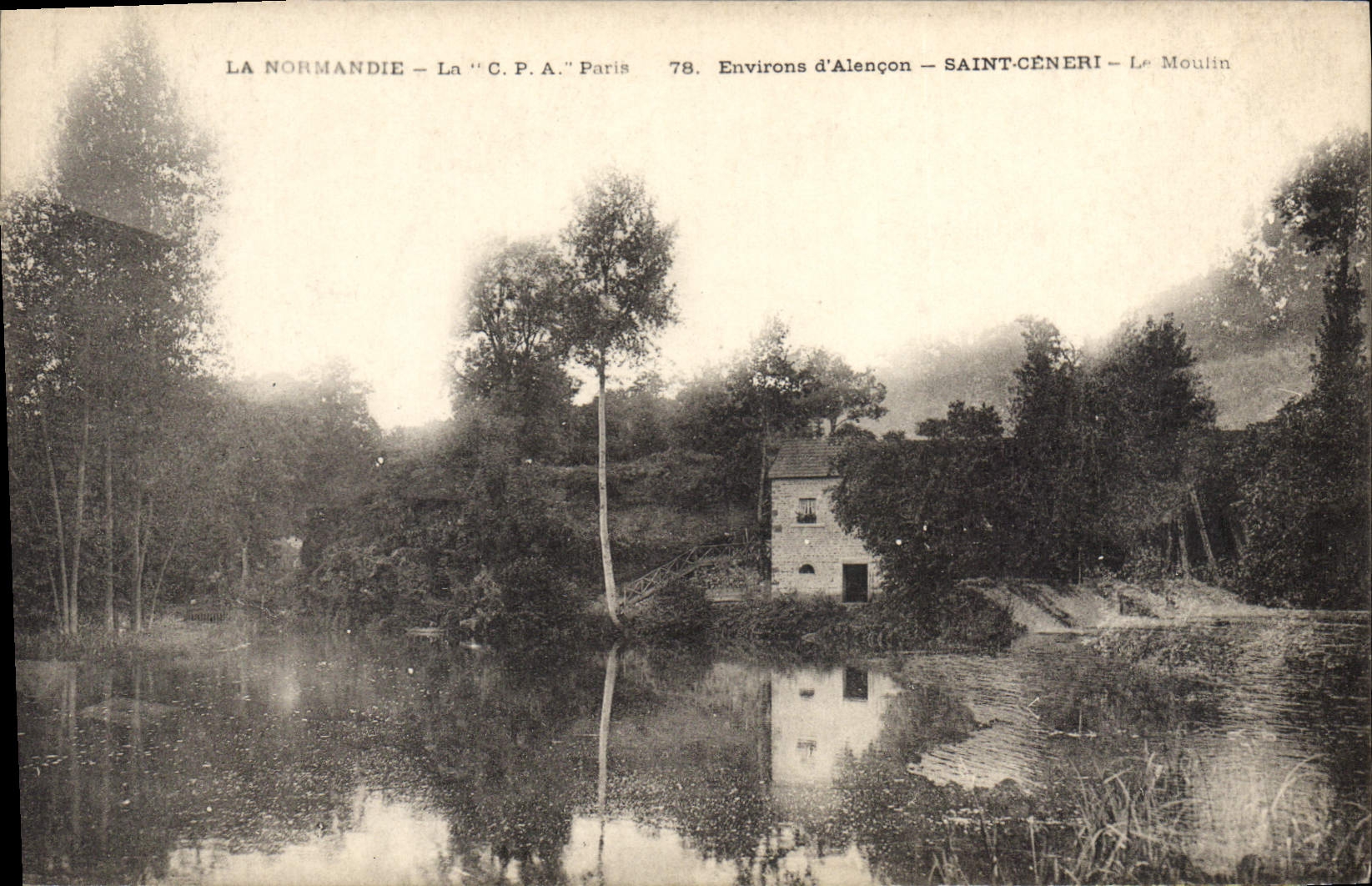 CPA La Normandie Environ d'Alencon Saint Ceneri Le Moulin