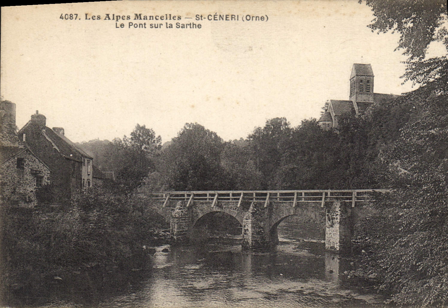 Les Alpes Mancelles — St-Céneri (Orne) — Le Pont sur la Sarthe