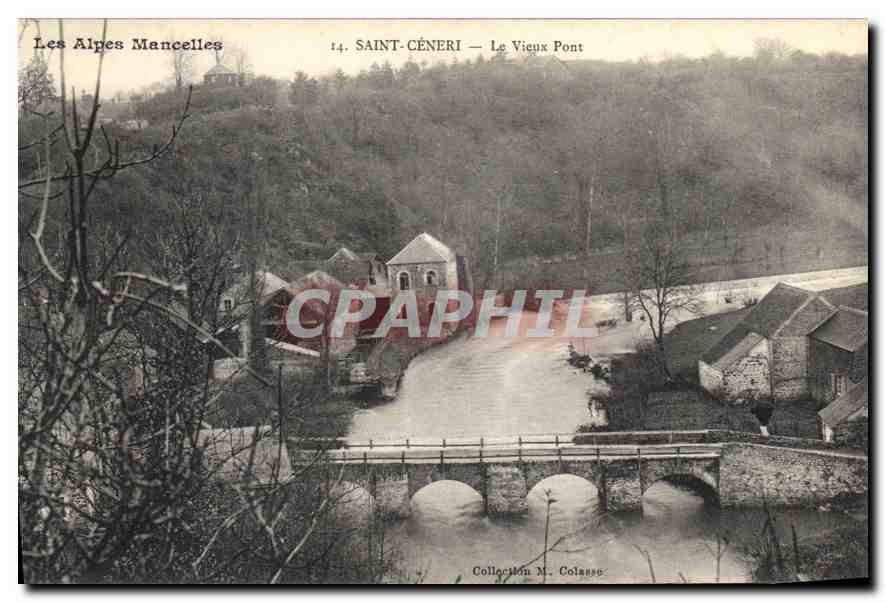 CPA Les Alpes Mancelles St Ceneri  le Gerei (Orne) Le Vieux Pont