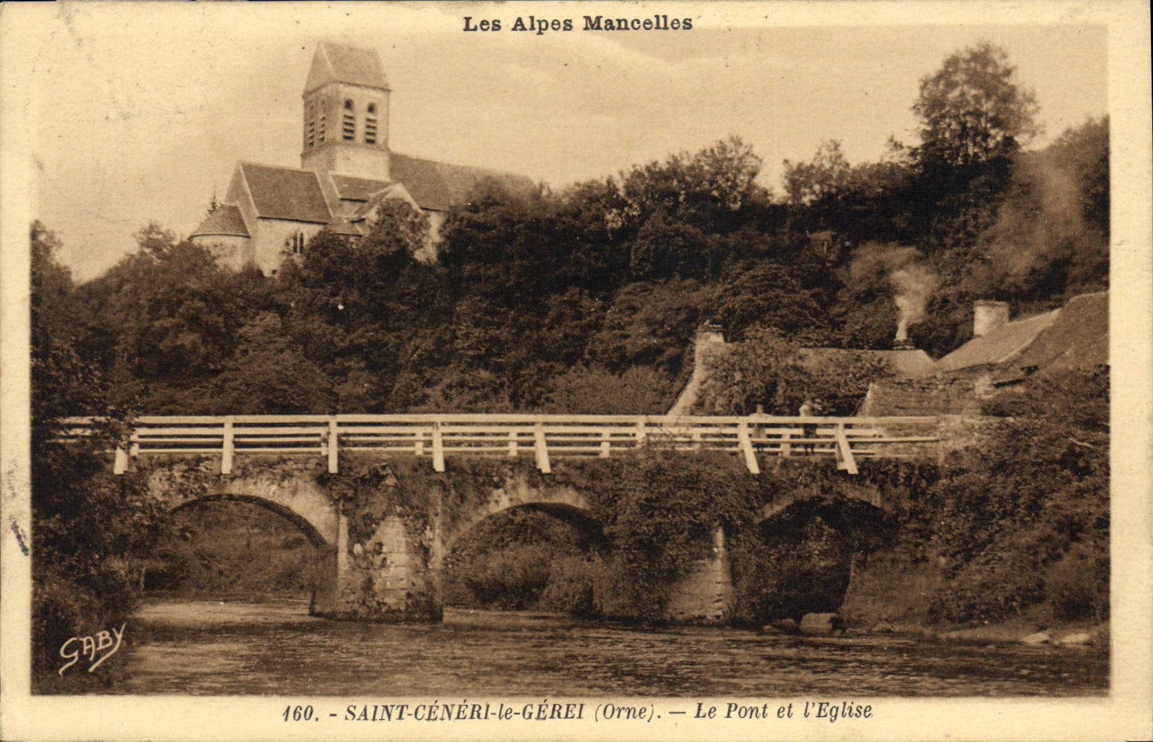 CPA Les Alpes Mancelles St Ceneri  le Gerei (Orne) Le Pont et l'Eglise