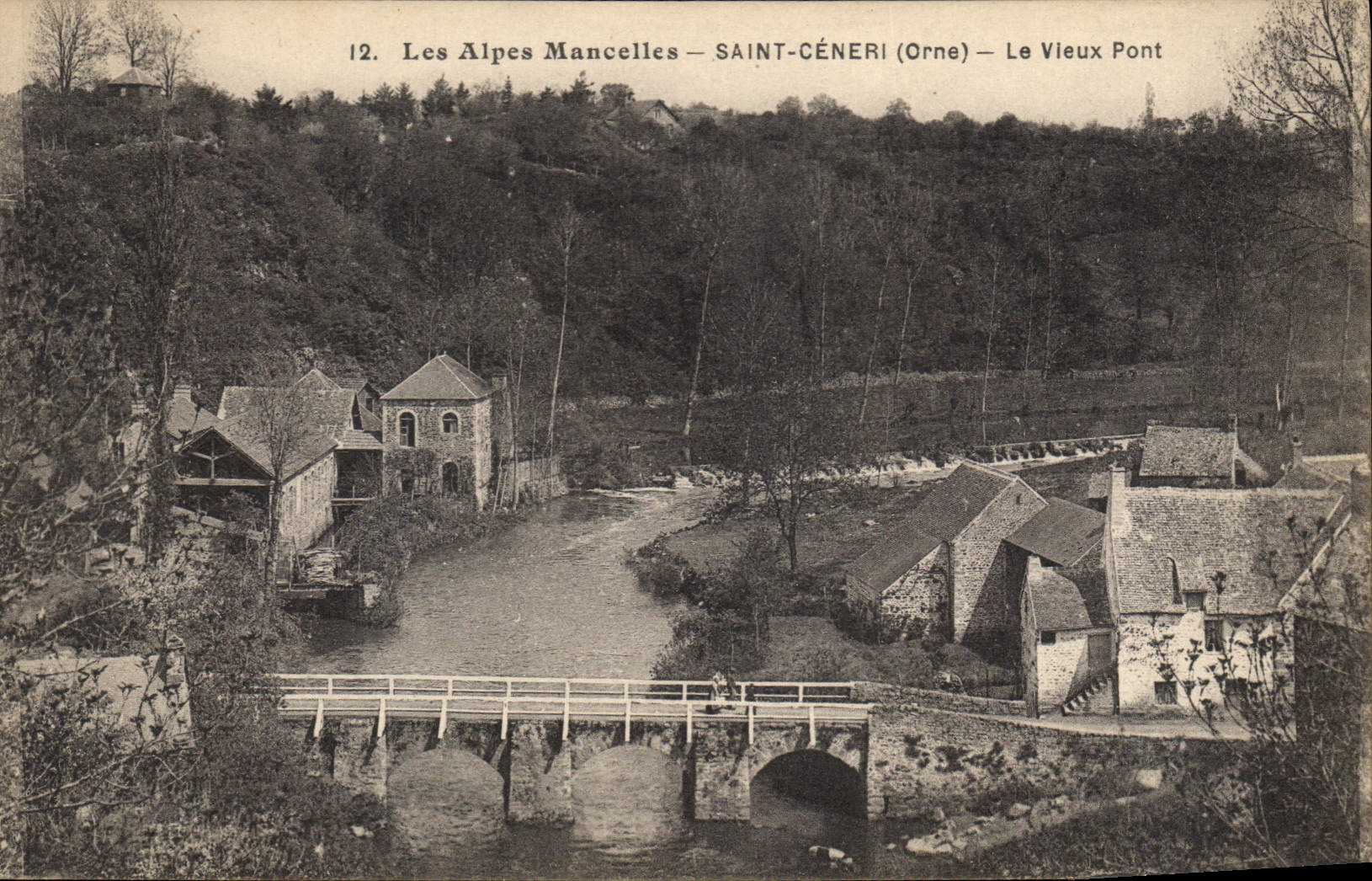 Les Alpes Mancelles — SAINT-CÉNERI (Orne) — Der Alte Brücke