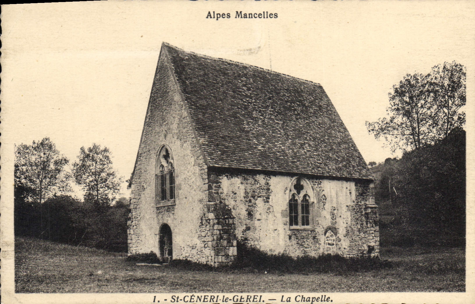 CPA Les Alpes Mancelles St Ceneri  le Gerei (Orne) La Chapelle