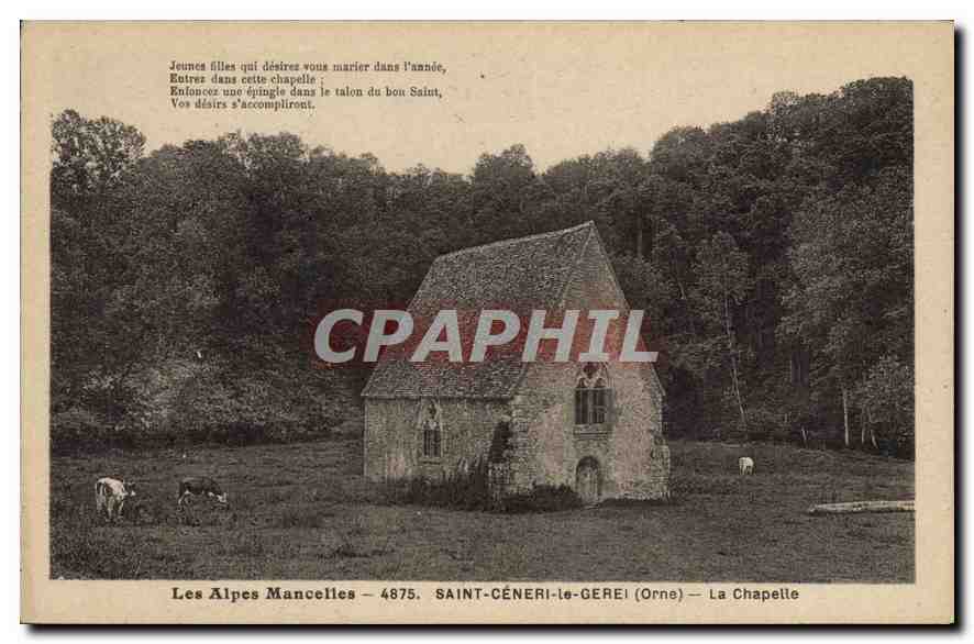 CPA Les Alpes Mancelles St Ceneri  le Gerei (Orne) La Chapelle