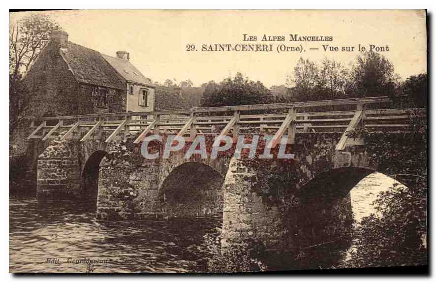 CPA Les Alpes Mancelles St Ceneri  le Gerei (Orne) Vue sur le Pont