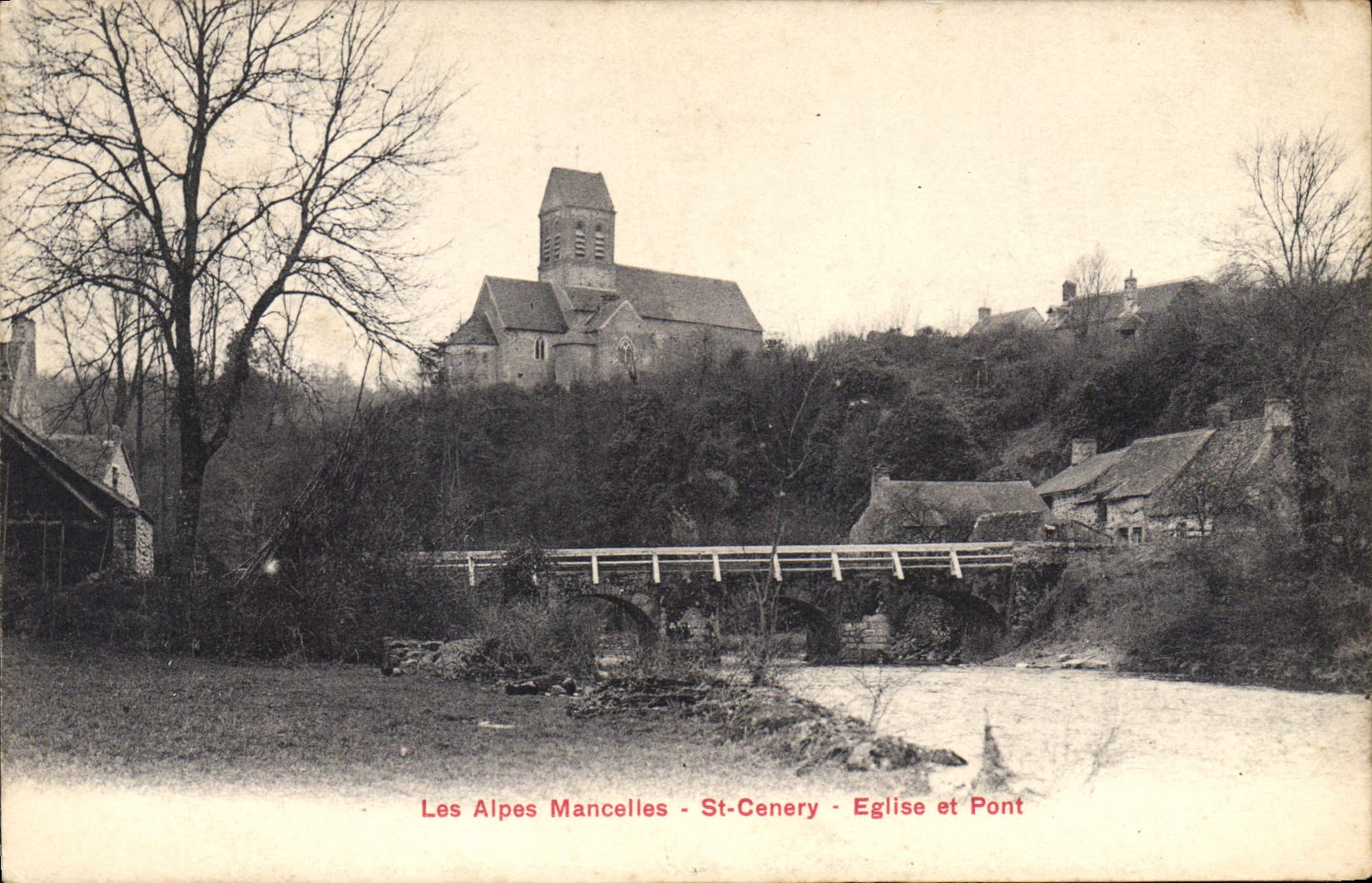 Les Alpes Mancelles - St-Cenery - Kirche und Brücke