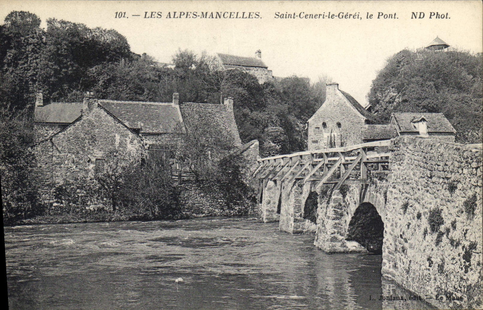 CPA Les Alpes Mancelles St Ceneri  le Gerei (Orne) Le Pont