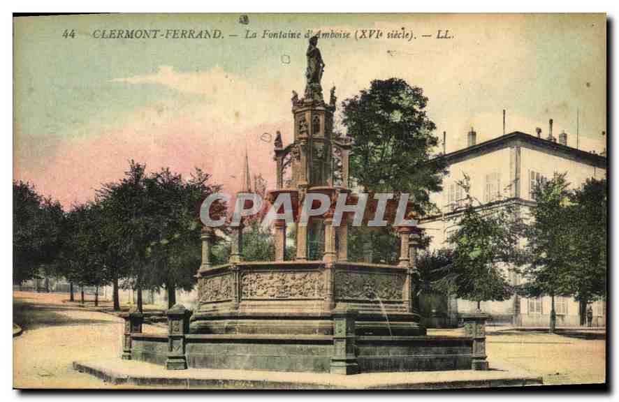 CPA Clermont Ferrand La Fontaine d'Amboise 