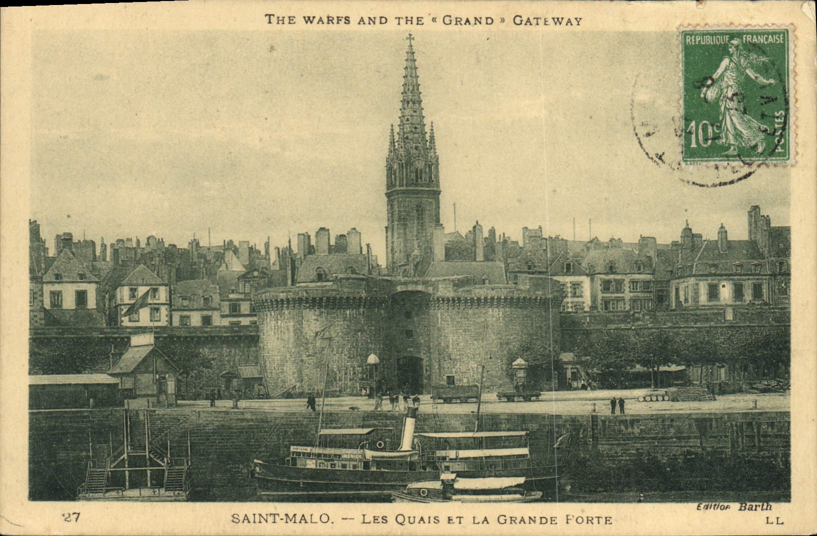 Saint-Malo — Les Quais et la Grande Porte — Édition Barth LL n°27