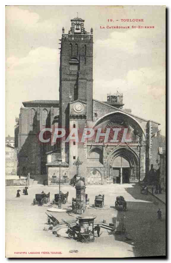 CPA Toulouse La Cathedrale St Etienne 