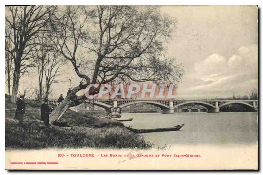 Toulouse - Les Bords de la Garonne et Pont Saint-Michel — Éditeur : Lacombe Frères, n° 158