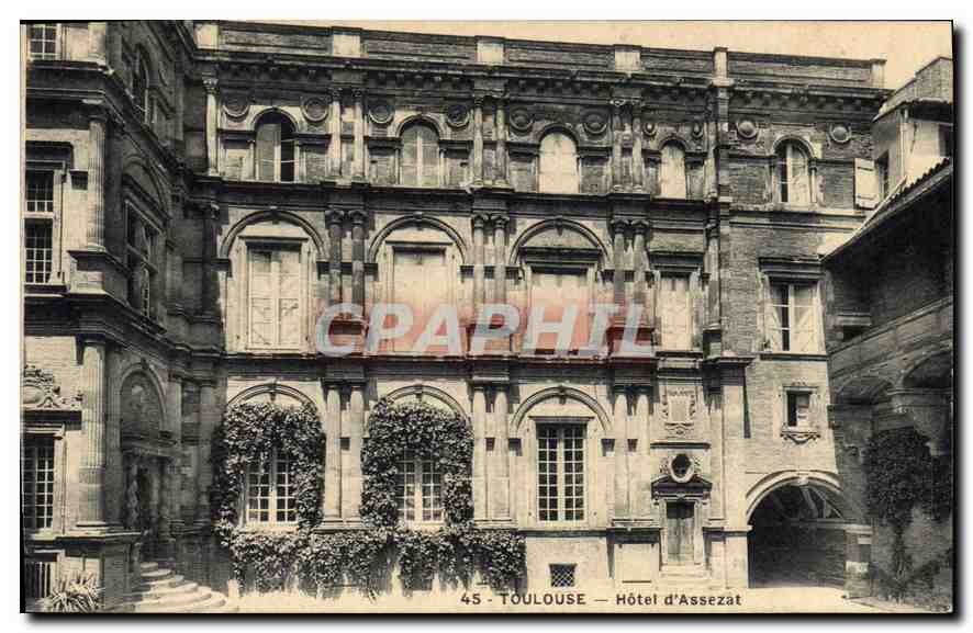 Toulouse — Hôtel d'Assezat — éditeur CPAPHIL, n° 45