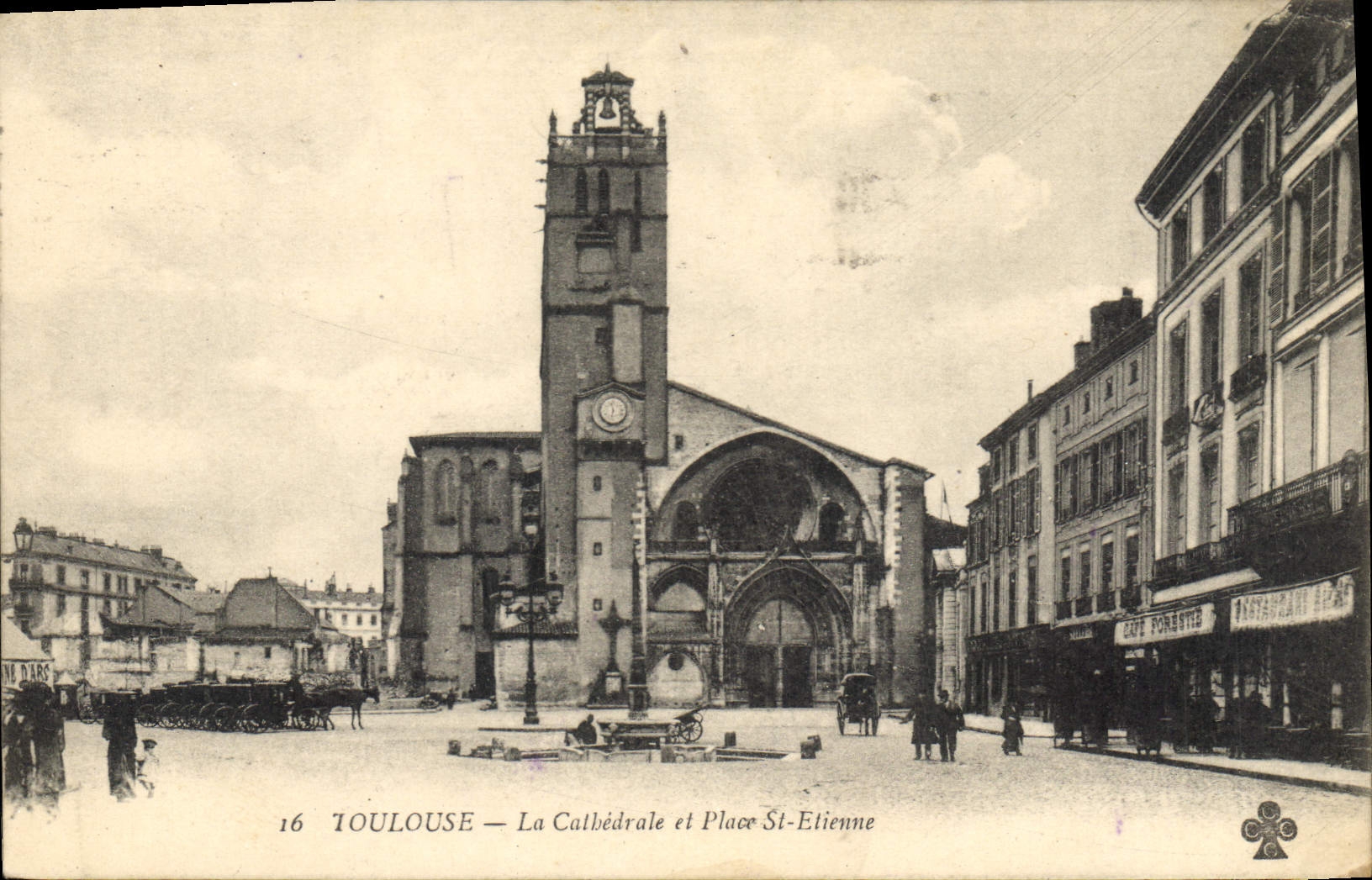 Toulouse — La Cathédrale et Place St-Etienne — Éditeur inconnu, n° 16