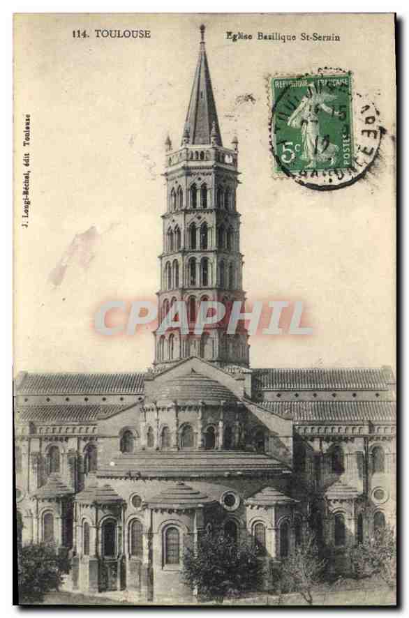 CPA Toulouse Eglise Basilique St Sernin 