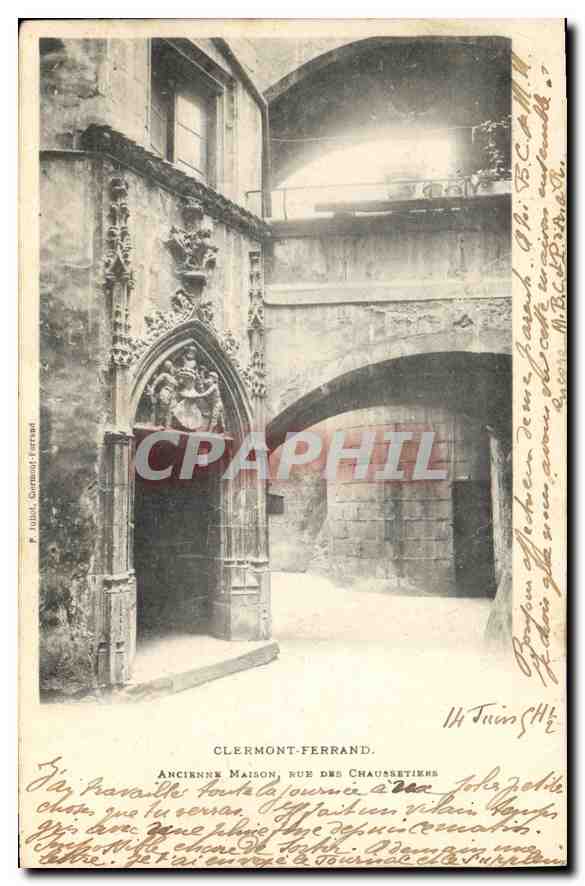 CPA Clermont Ferrand Ancienne Maison Rue des Chasussetiers