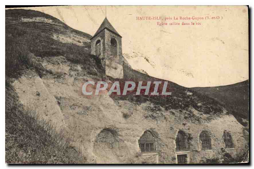 CPA Haute Isle pres la Roche Guyon S et O Eglise taillee dans le Roc 