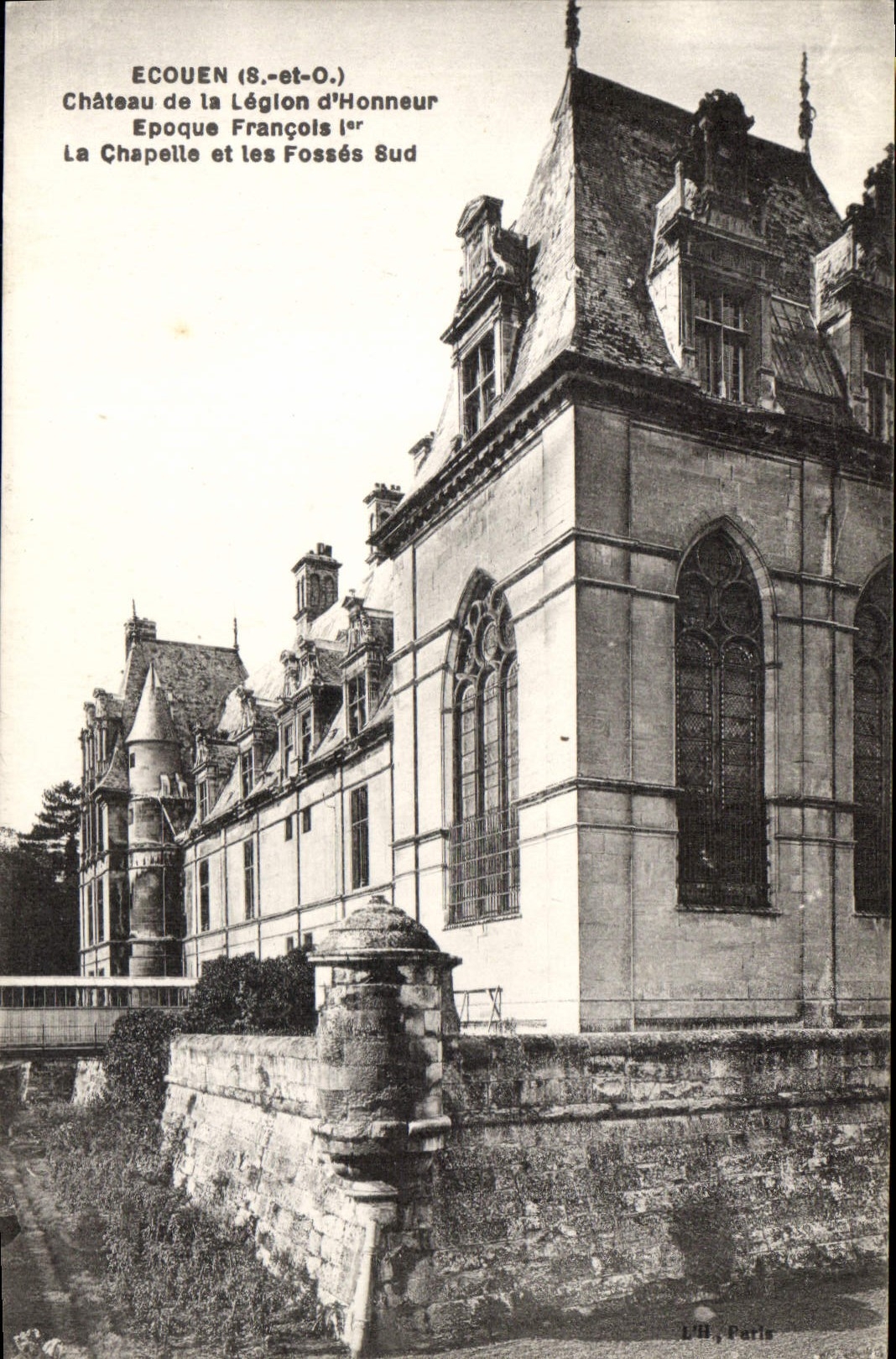 CPA Ecouen S et O Chateau de la Legion d'Honneur Epoque Grancois I La Chapelle et les Fosses sud 