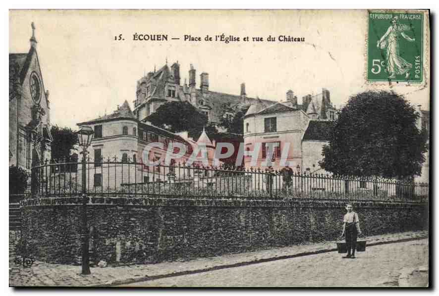 CPA Ecouen Place de l'Eglise et rue du Chateau 