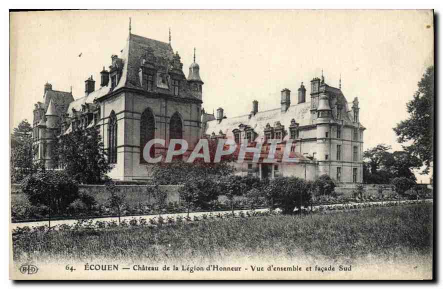 CPA Ecouen Chateau de la Legion d'Honneur Vue d'Ensemble et facade Sud 