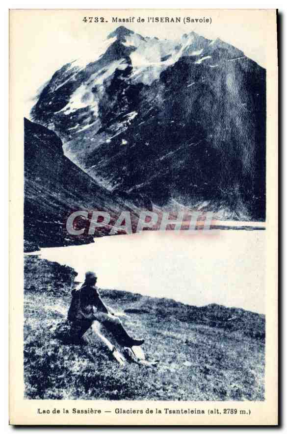 CPA Massif de l'Iseran Savoie lac de la Sassiere Glaciers de la Tsanteleina 