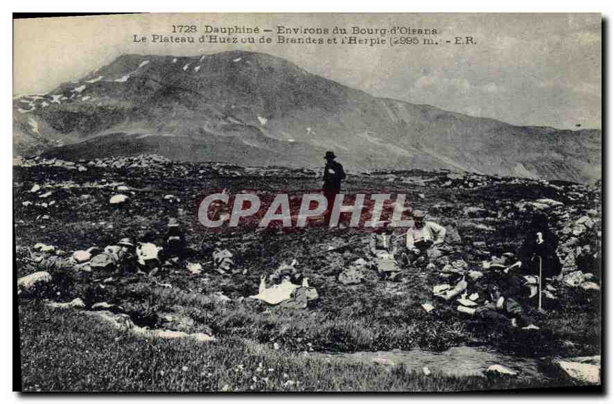 Dauphiné — Environs du Bourg-d'Oisans — Le Plateau d'Huez ou de Brandes et l'Herpie (2985 m.) — E.R.