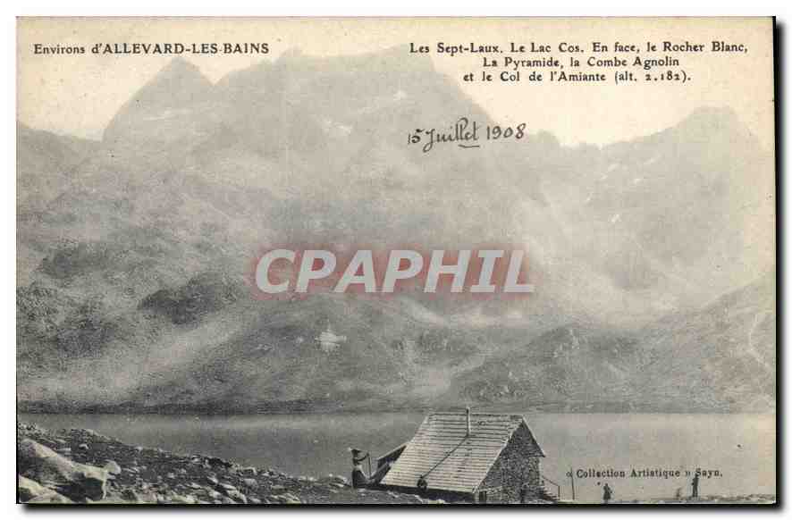 CPA Les Sept Laux le lac Cos en face le Rocher Blanc la Pyramide la Combe Agnolin et le Col de l'Ami