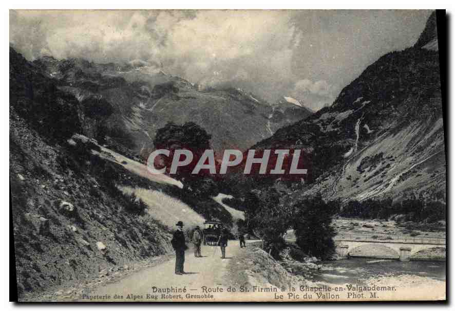 CPA Dauphine Route de St Firmin a la chapelle en Valgaudemar le Pic du Vallon 