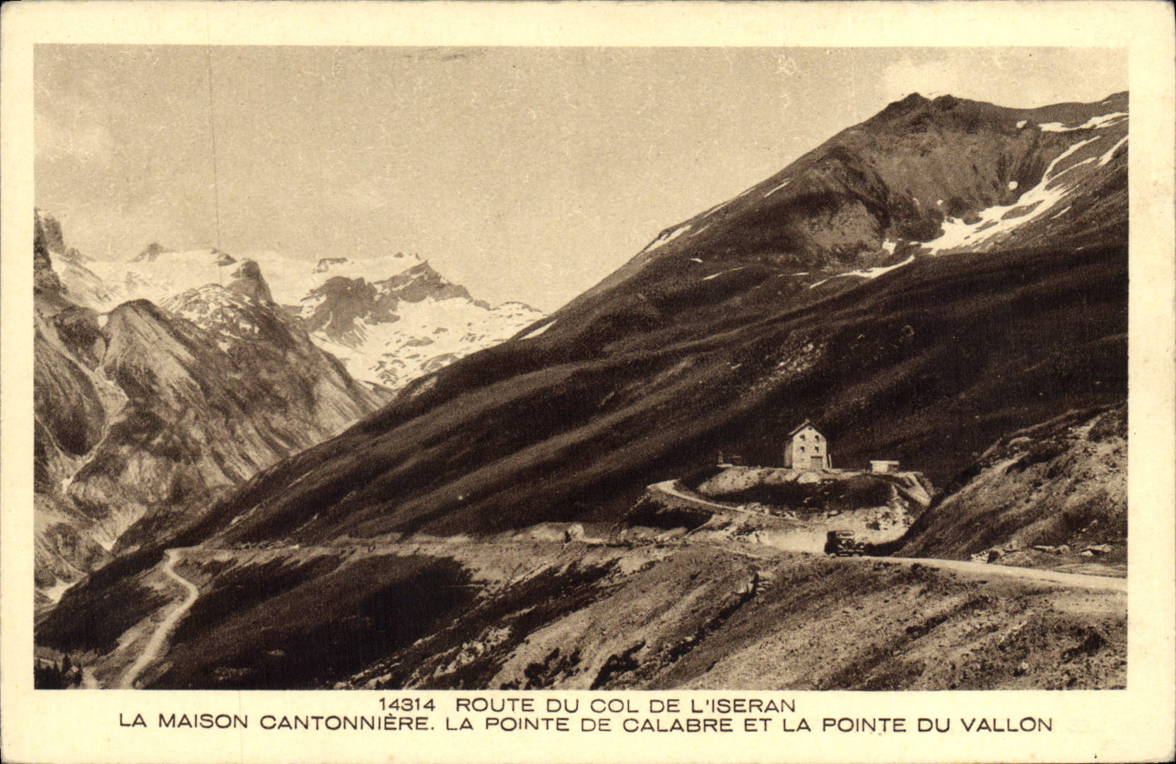 CPA Route du Col de l'Iseran la maison Cantonniere la pointe de Calabre et la pointe du Vallon 