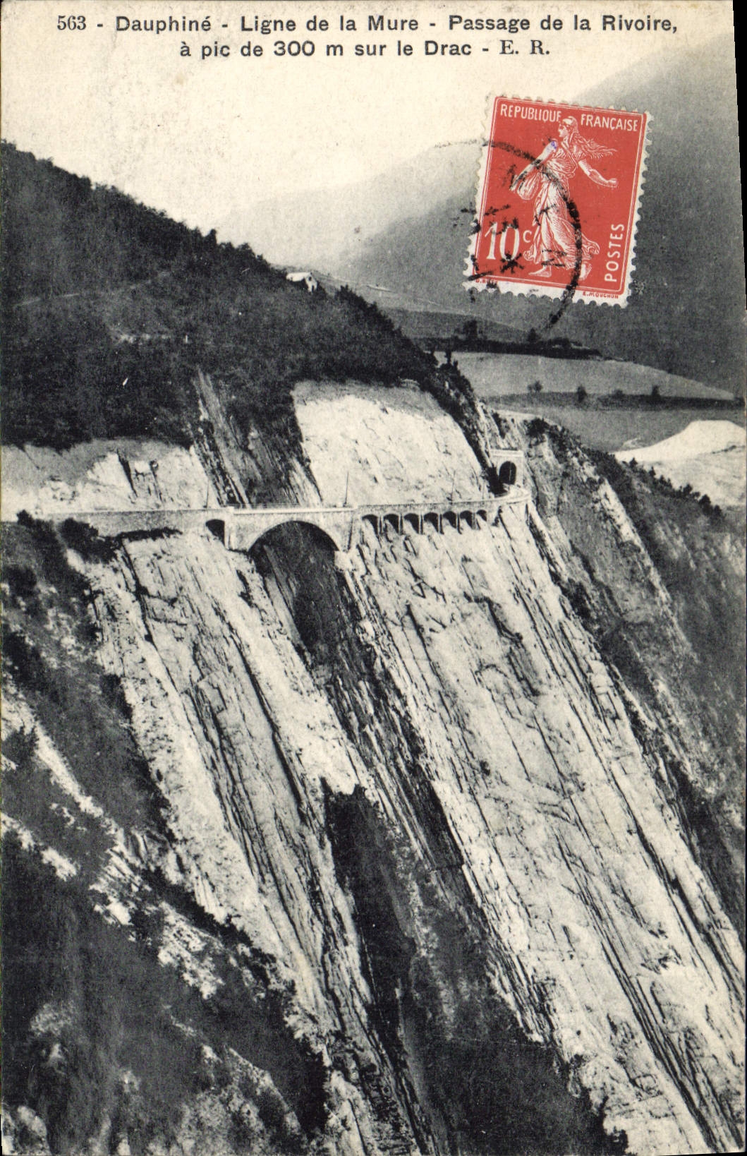 Dauphiné - Ligne de la Mure - Passage de la Rivoire, à pic de 300 m sur le Drac - E.R. - n° 563