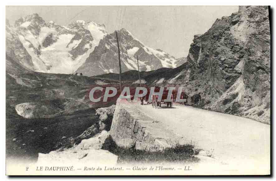 Le Dauphiné — Route du Lautaret — Glacier de l'Homme — LL.