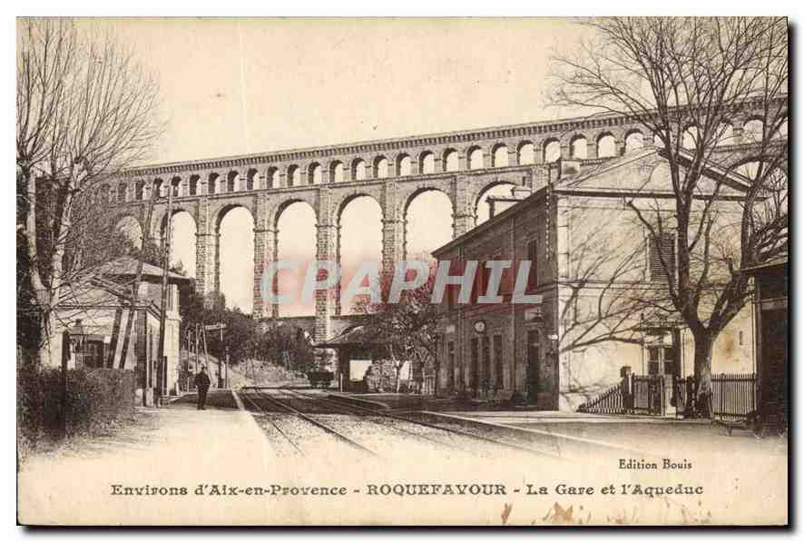 CPA Environs d'Aix en provence Roquefavour la gare et l'Aqueduc 