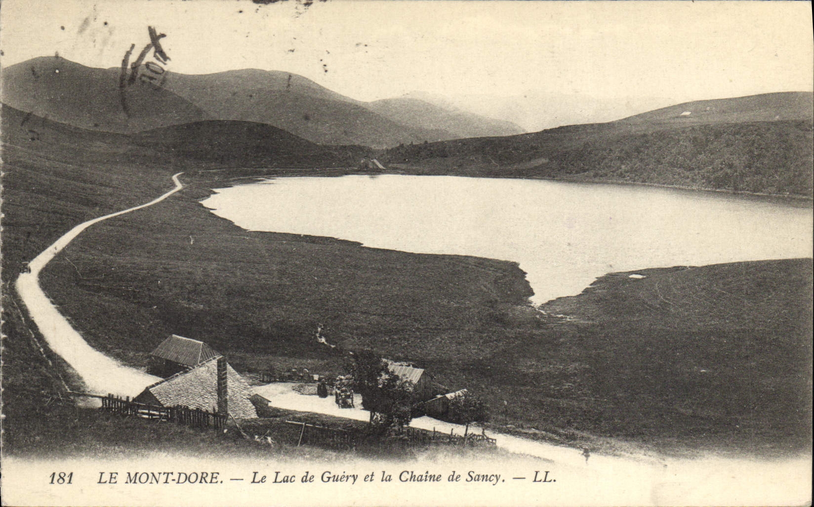 CPA Le Mont Dore le Lac de Guery et la chaine de Sancy 