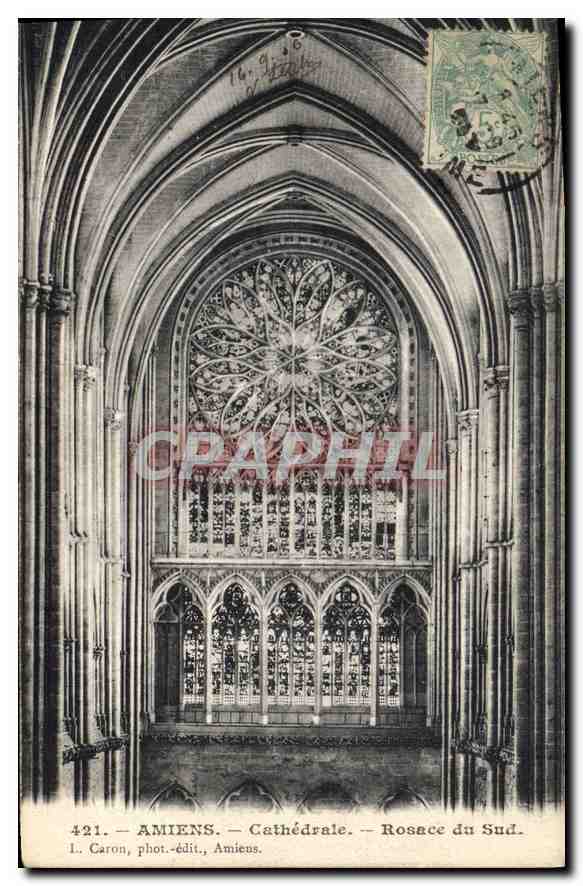 CPA Amiens cathedrale Rosace du Sud 
