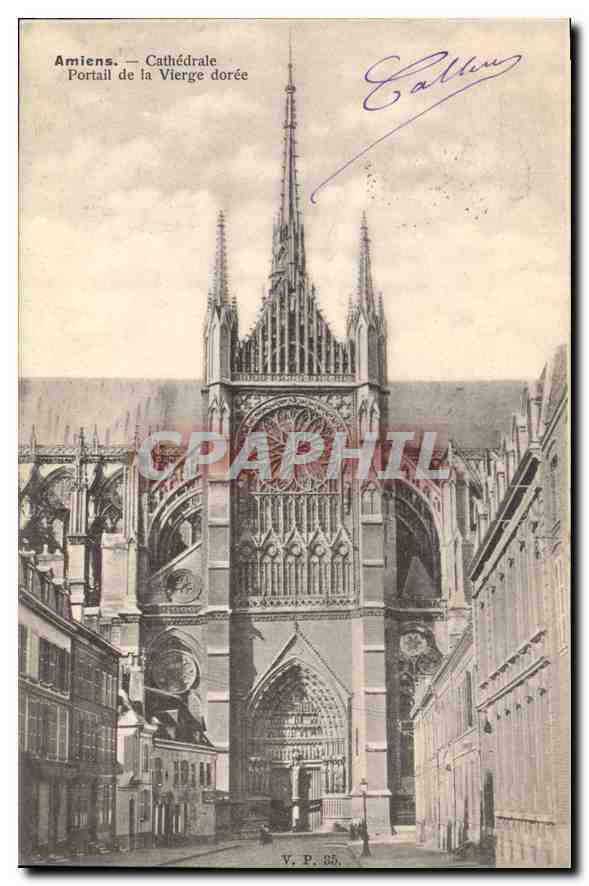 CPA Amiens cathedrale portail de la Vierge Doree 