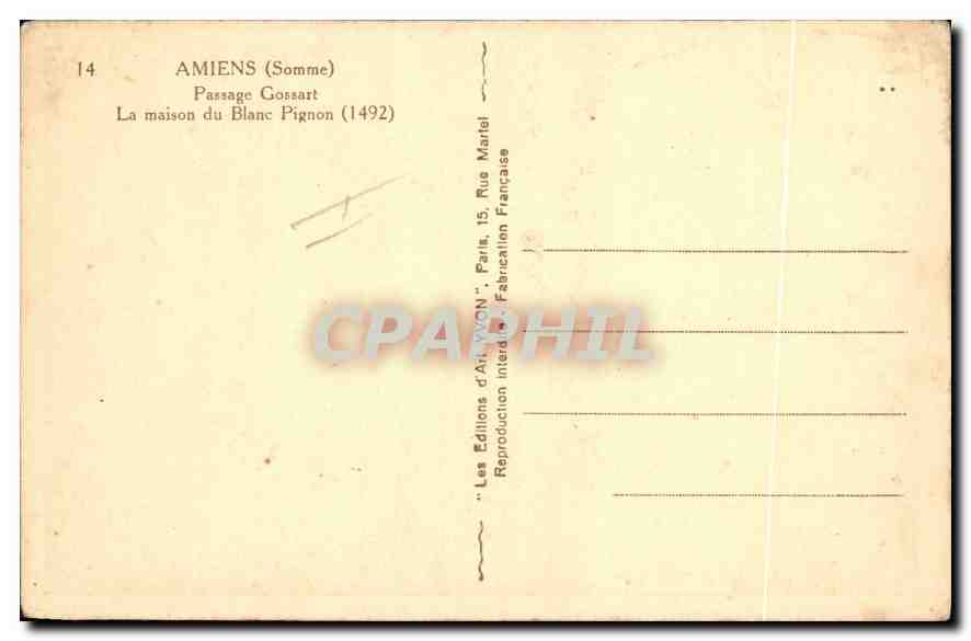 CPA Amiens Somme Passage Gossart la maison du Blanc Pignon  — Rückseite