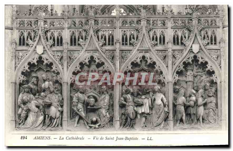 CPA Amiens la cathedrale vie de Saint Jean Baptiste 