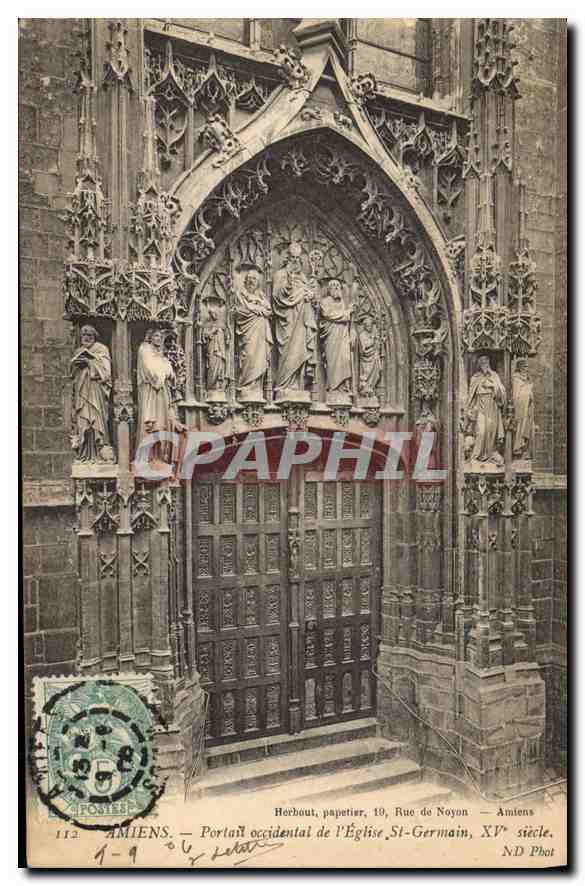 CPA Amiens portail Occidental de l'eglise St Germain XV siecle 