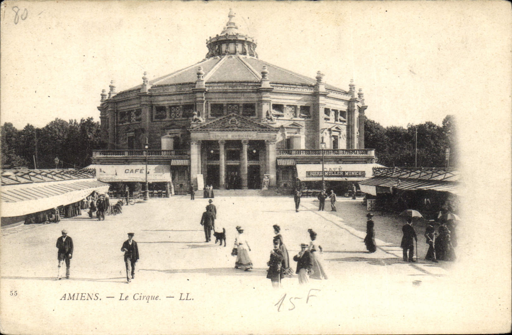Amiens — Le Cirque Municipal — LL. n°55 - Recto
