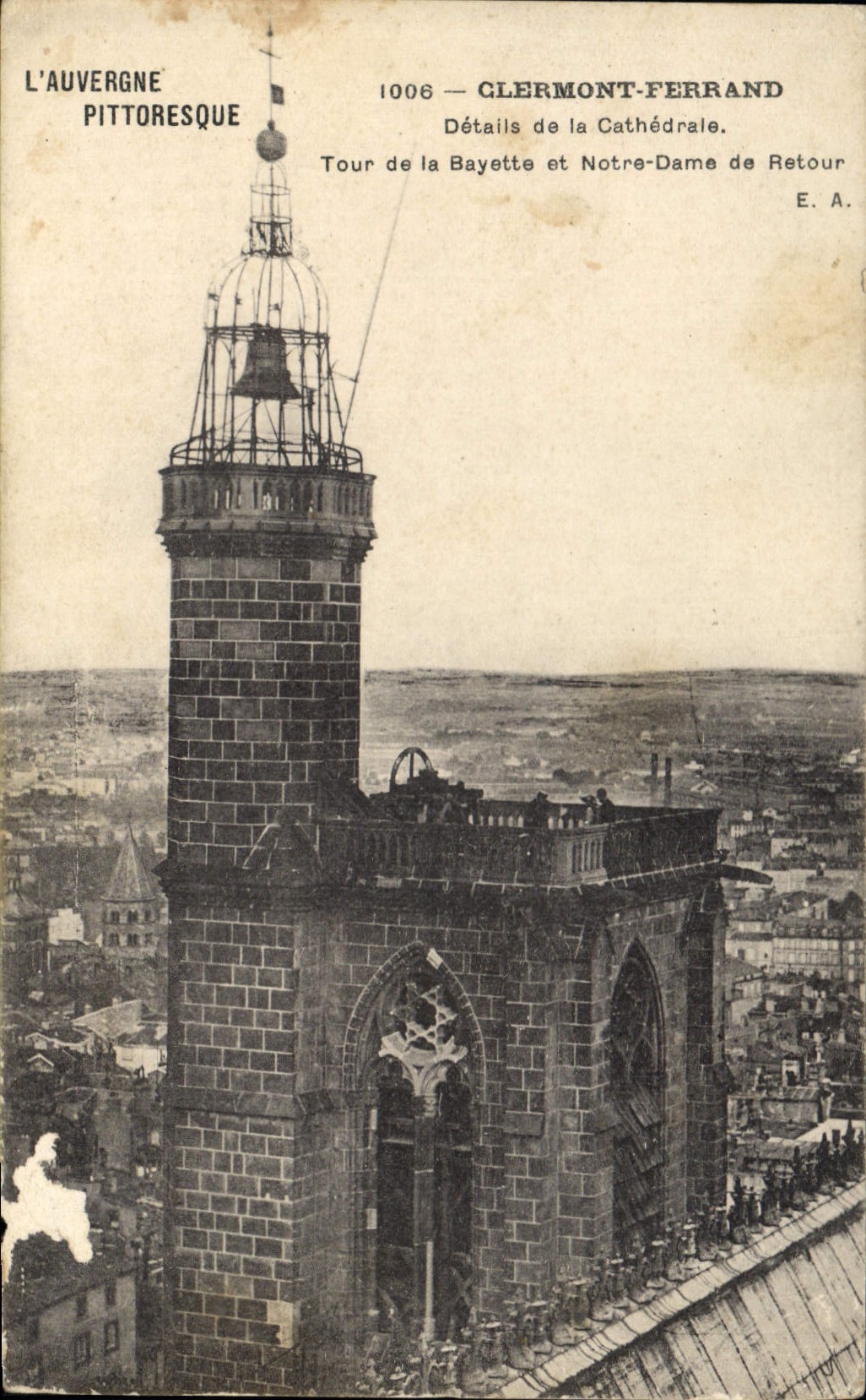CPA Clermont Ferrand detail de la cathedrale Tour de la Bayette et Notre Dame de Retour