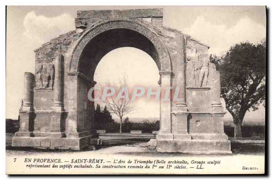 CPA en Provence Saint Remy L'Arc de Triomphe (Belle archivolte groupe sculpte representant des capti