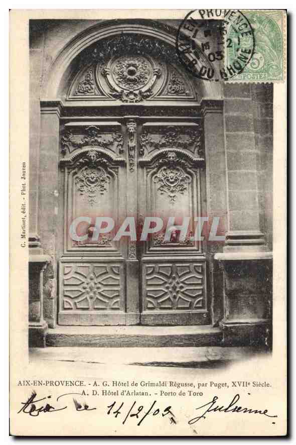 CPA Aix en Provence A G Hotel de Grimaldi Regusse par Puget XVIIe siecle A D Hotel d'Arlatan Porto d