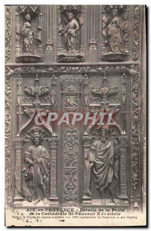 AIX-en-PROVENCE - Détails de la Porte de la Cathédrale St-Sauveur XVe siècle - Portail en Noyers, figures sculptées vers 1205 représentant les Prophètes et des Sibylles