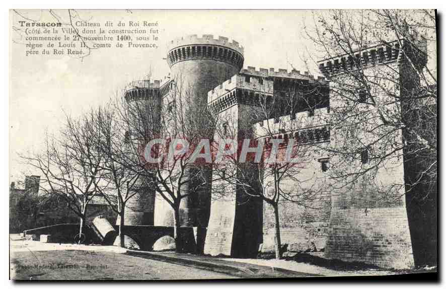 CPA Tarascon Chateua dit Roi Rene (cote de la ville)