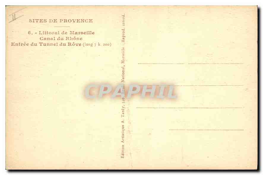 Entrée du Tunnel du Rhône — Canal du Rhône — Édition Artisanale A. Tardy — Verso